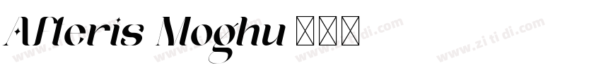 Afteris Moghu字体转换
